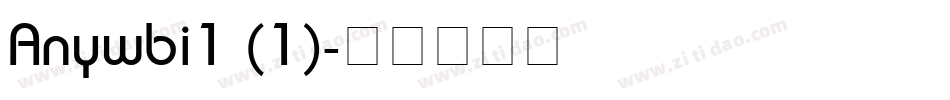 Anywbi1 (1)字体转换